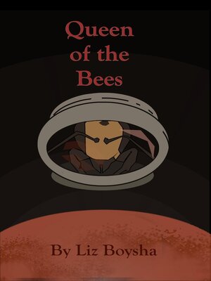 cover image of Queen of the Bees